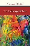 Ebook 111 Liebesgedichte by Else Lasker-Schüler - 7Switch